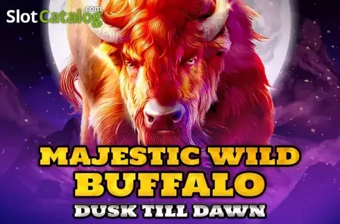 Majestic Wild Buffalo - Dusk Till Dawn slot (Spinomenal)